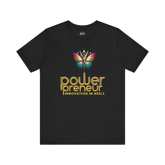 Powerpreneur Innovation in Heels T-shirt