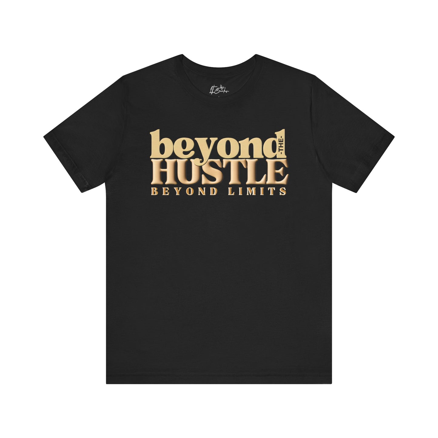 Beyond the Hustle Beyond Limits Jersey Tee