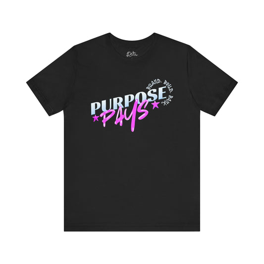 Beyond the Hustle Purpose Pays Jersey Tee