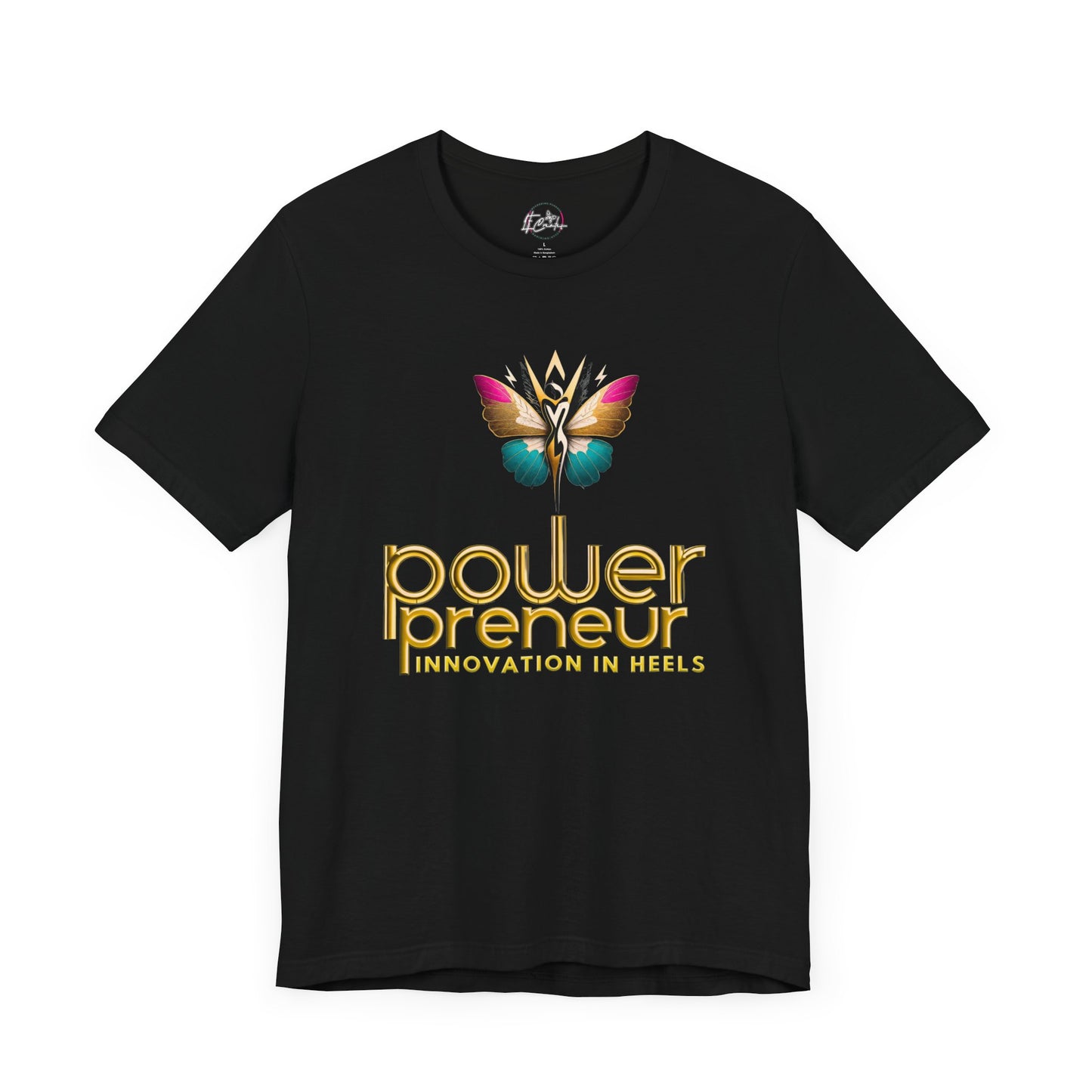 Powerpreneur Innovation in Heels T-shirt