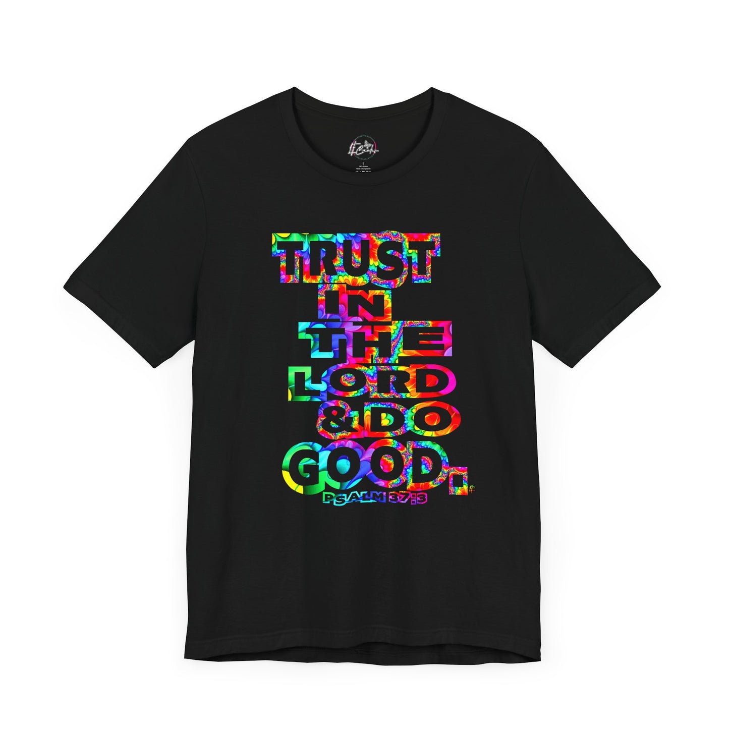 Trust & Do Good Kingdom T-shirt