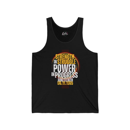 Strength and Struggle in Progress Unisex Jersey Juneteenth Tank